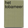 Het Tobameer door Stan Kammeijer