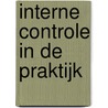 Interne controle in de praktijk door van Loocke