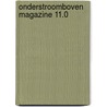 Onderstroomboven Magazine 11.0 by Nederland U.A.