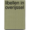 Libellen in Overijssel by Martijn Bunskoek