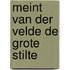 Meint van der Velde De grote stilte