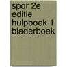 SPQR 2e editie hulpboek 1 bladerboek by Unknown