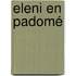 Eleni en Padomé