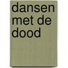 Dansen met de dood by Conny Coppen