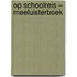 Op schoolreis – Meeluisterboek