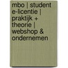 MBO | Student e-licentie | Praktijk + Theorie | Webshop & Ondernemen by Jolanda Luimes