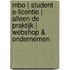 MBO | Student e-licentie | Alleen de Praktijk | Webshop & Ondernemen