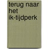 Terug naar het ik-tijdperk by Jouke Turpijn