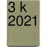 3 k 2021 door Onbekend