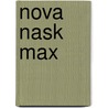 Nova Nask Max door Onbekend