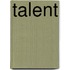 Talent
