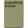 Augustinus brevier door Hans Alderliesten