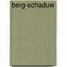 Berg-Schaduw by Li