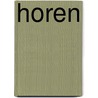 Horen door Geert-Jan Roebers