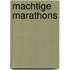 Machtige marathons