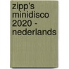 Zipp's Minidisco 2020 - Nederlands door Camping Kids
