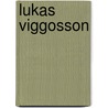 Lukas Viggosson door M.A.T. Peskens