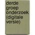 Derde groep onderzoek (digitale versie)