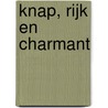 Knap, rijk en charmant door Miranda Lee