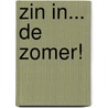 Zin in... de zomer! door Rachel Bailey