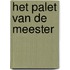 Het palet van de meester