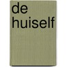 De huiself by Bruce Coville