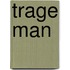 Trage man