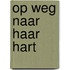 Op weg naar haar hart
