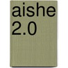 AISHE 2.0 door Niko Roorda