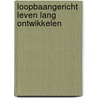 Loopbaangericht Leven Lang Ontwikkelen by Marinka Kuijpers