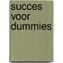 Succes voor Dummies