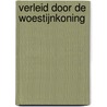 Verleid door de woestijnkoning door Maisey Yates