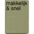 Makkelijk & Snel