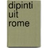 Dipinti uit Rome