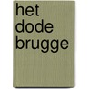 Het dode Brugge by Georges Rodenbach