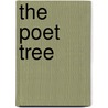 The Poet Tree by Jurgen Toonen
