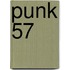 Punk 57