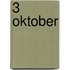 3 oktober