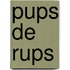 Pups de Rups