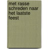Met rasse schreden naar het laatste feest door Olax .