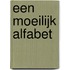 Een moeilijk alfabet