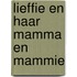 Lieffie en haar Mamma en Mammie