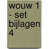 WOUW 1 - set bijlagen 4 door Onbekend
