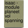 Isaac - module Planeet vol spanning by Unknown