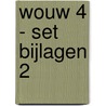 WOUW 4 - set bijlagen 2 door Onbekend