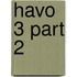 havo 3 part 2