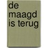 De maagd is terug