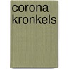 Corona kronkels door Christiaan Raes