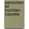 Aanzichten en inzichten - cassette door Jaap de Jong
