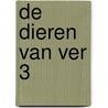 De dieren van Ver 3 door Piers Torday